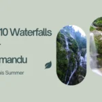 Top 10 Waterfalls near Kathmandu